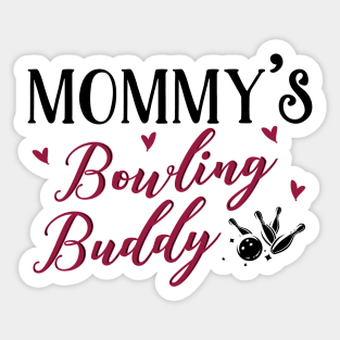 Mommy's Bowling Buddy Sticker